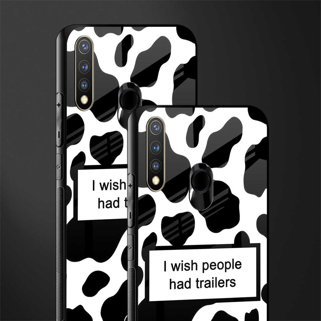 i wish people had trailers glass case for vivo u20 image-2