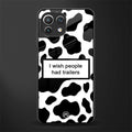 i wish people had trailers glass case for mi 11 lite image