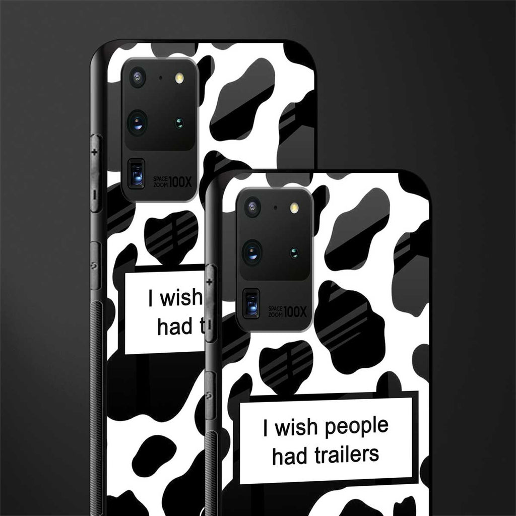 i wish people had trailers glass case for samsung galaxy s20 ultra image-2
