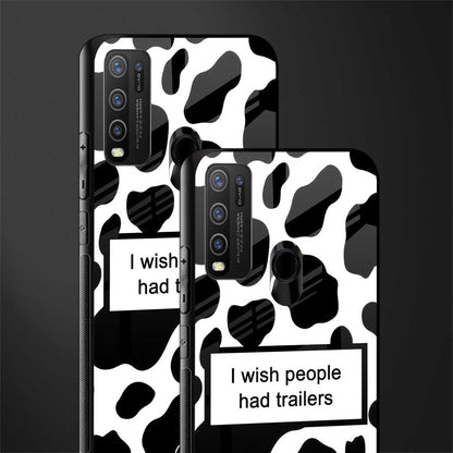 i wish people had trailers glass case for vivo y30 image-2