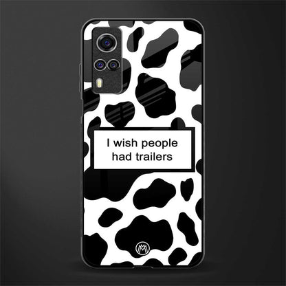 i wish people had trailers glass case for vivo y31 image