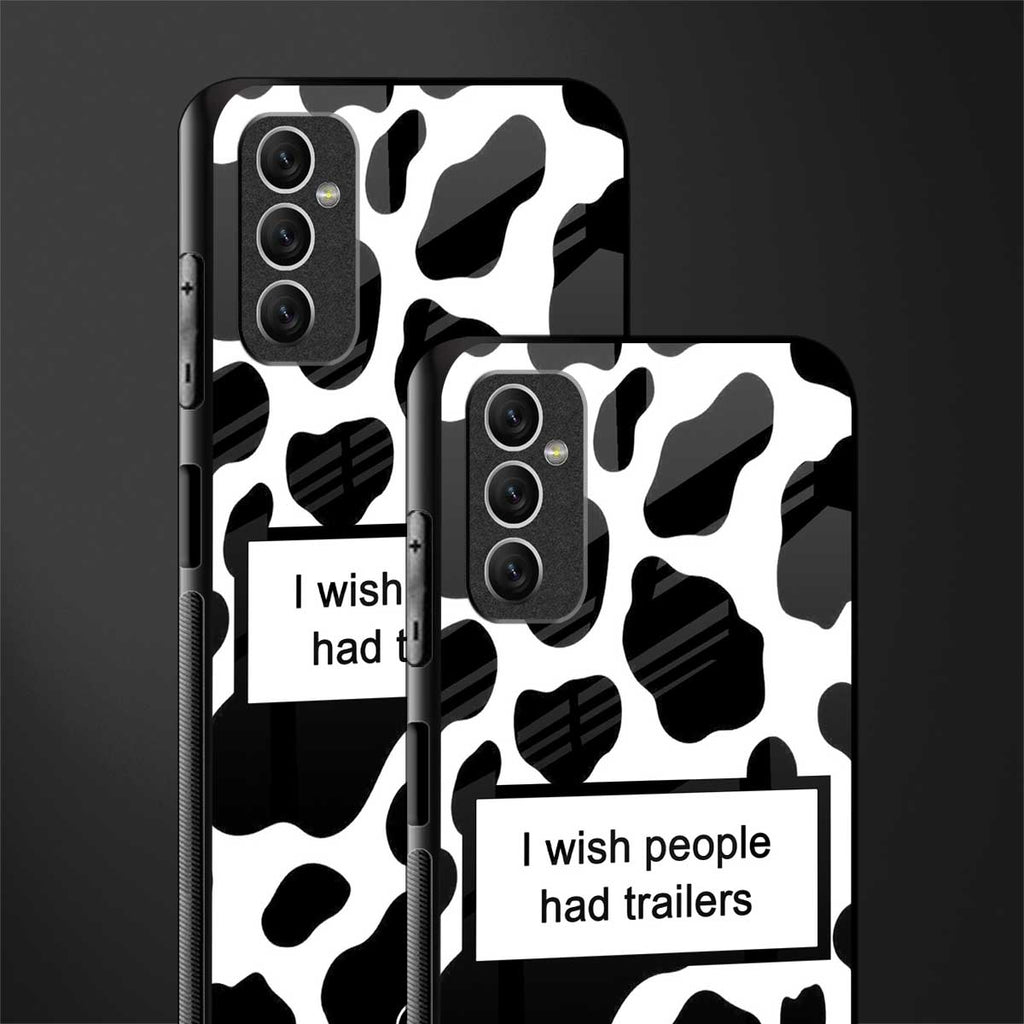 i wish people had trailers glass case for samsung galaxy m52 5g image-2