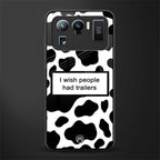 i wish people had trailers glass case for mi 11 ultra 5g image