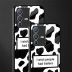 i wish people had trailers glass case for vivo v23 pro 5g image-2