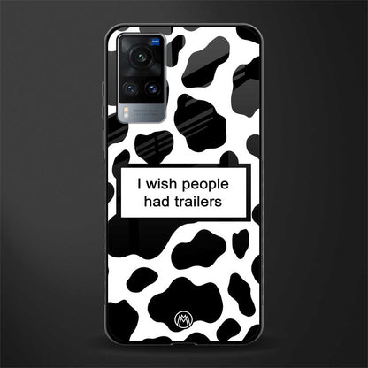 i wish people had trailers glass case for vivo x60 image
