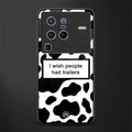 i wish people had trailers glass case for vivo x80 pro 5g image