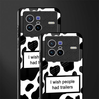 i wish people had trailers glass case for vivo x80 image-2