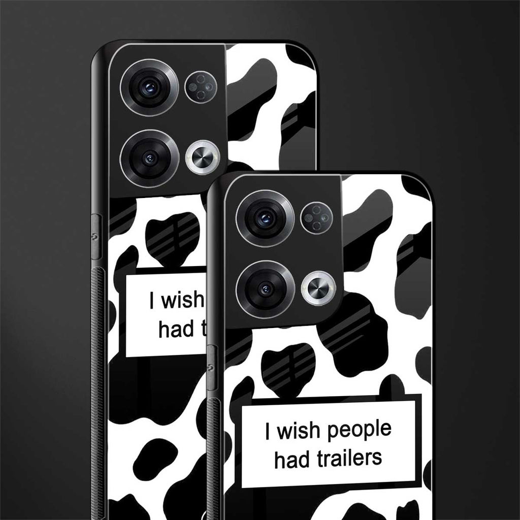 i wish people had trailers back phone cover | glass case for oppo reno 8