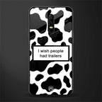 i wish people had trailers glass case for oneplus 6 image