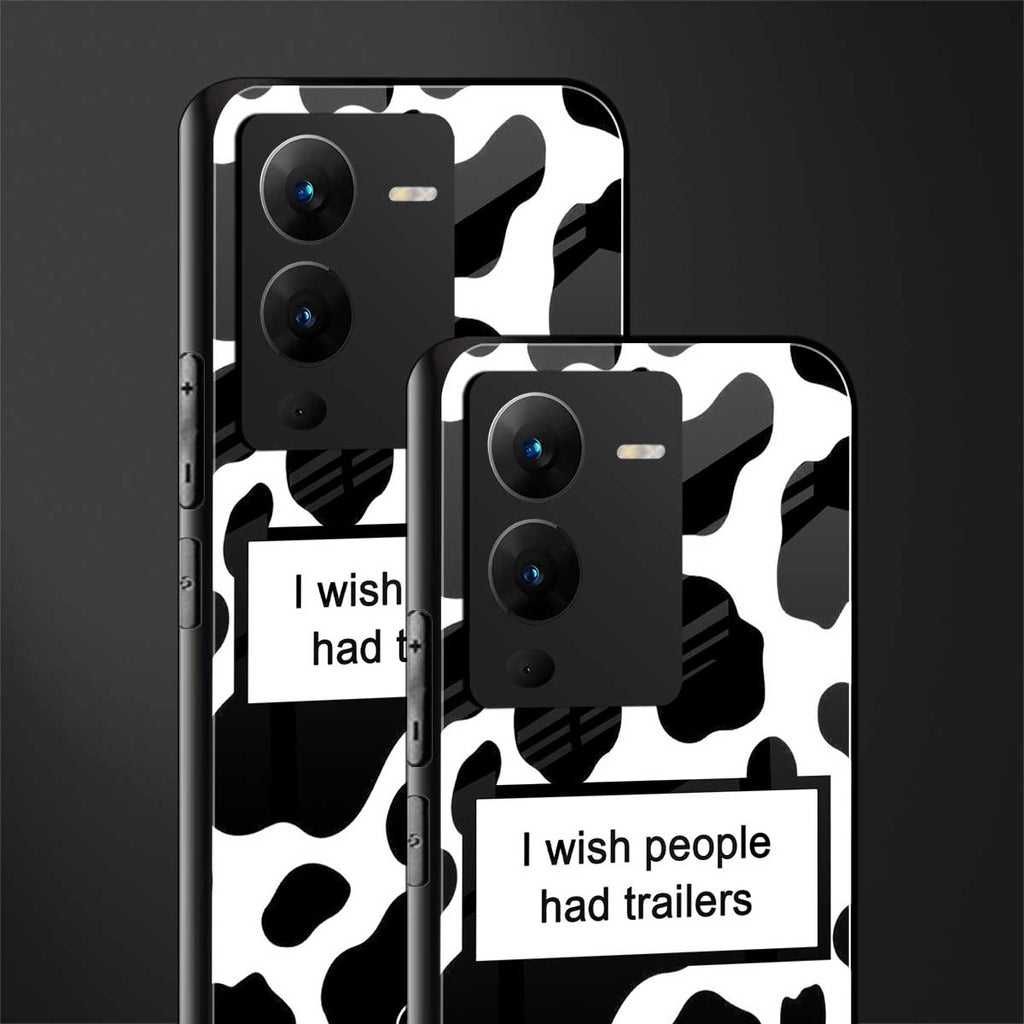 i wish people had trailers back phone cover | glass case for vivo v25 pro 5g