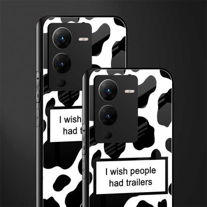 i wish people had trailers back phone cover | glass case for vivo v25 pro 5g