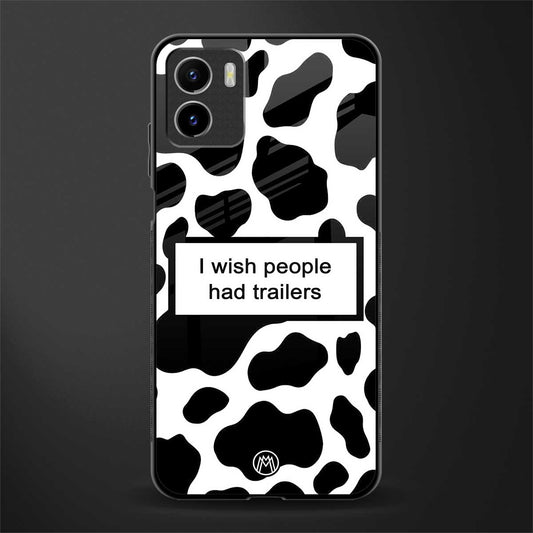 i wish people had trailers back phone cover | glass case for vivo y72