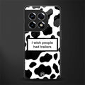 i wish people had trailers back phone cover | glass case for oneplus 11r