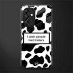 i wish people had trailers back phone cover | glass case for samsung galaxy a14 5g