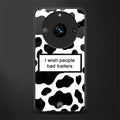 i wish people had trailers back phone cover | glass case for realme 11 pro 5g