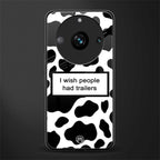 i wish people had trailers back phone cover | glass case for realme 11 pro 5g