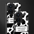 i wish people had trailers back phone cover | glass case for vivo t1 44w 4g