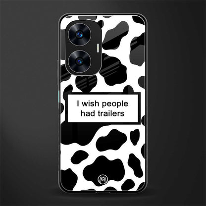 i wish people had trailers back phone cover | glass case for realme c55