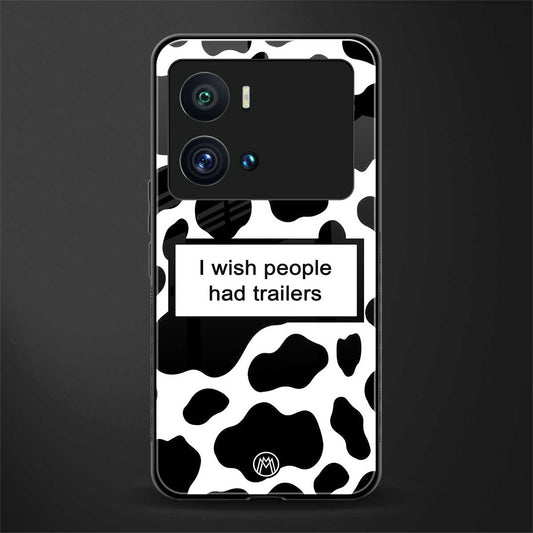 i wish people had trailers back phone cover | glass case for iQOO 9 Pro