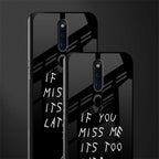 if you miss me its too late glass case for oppo f11 pro image-2