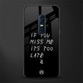 if you miss me its too late glass case for vivo v17 pro image