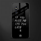 if you miss me its too late glass case for vivo v15 pro image