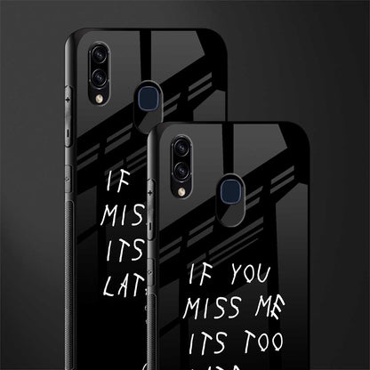 if you miss me its too late glass case for samsung galaxy m10s image-2