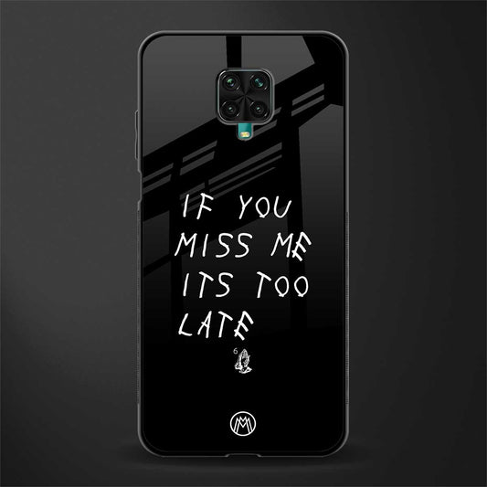 if you miss me its too late glass case for poco m2 pro image