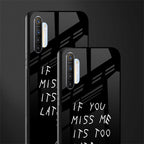 if you miss me its too late glass case for realme x2 image-2