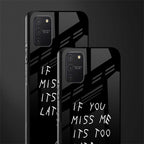 if you miss me its too late glass case for samsung galaxy s10 lite image-2