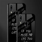 if you miss me its too late glass case for vivo y91 image-2