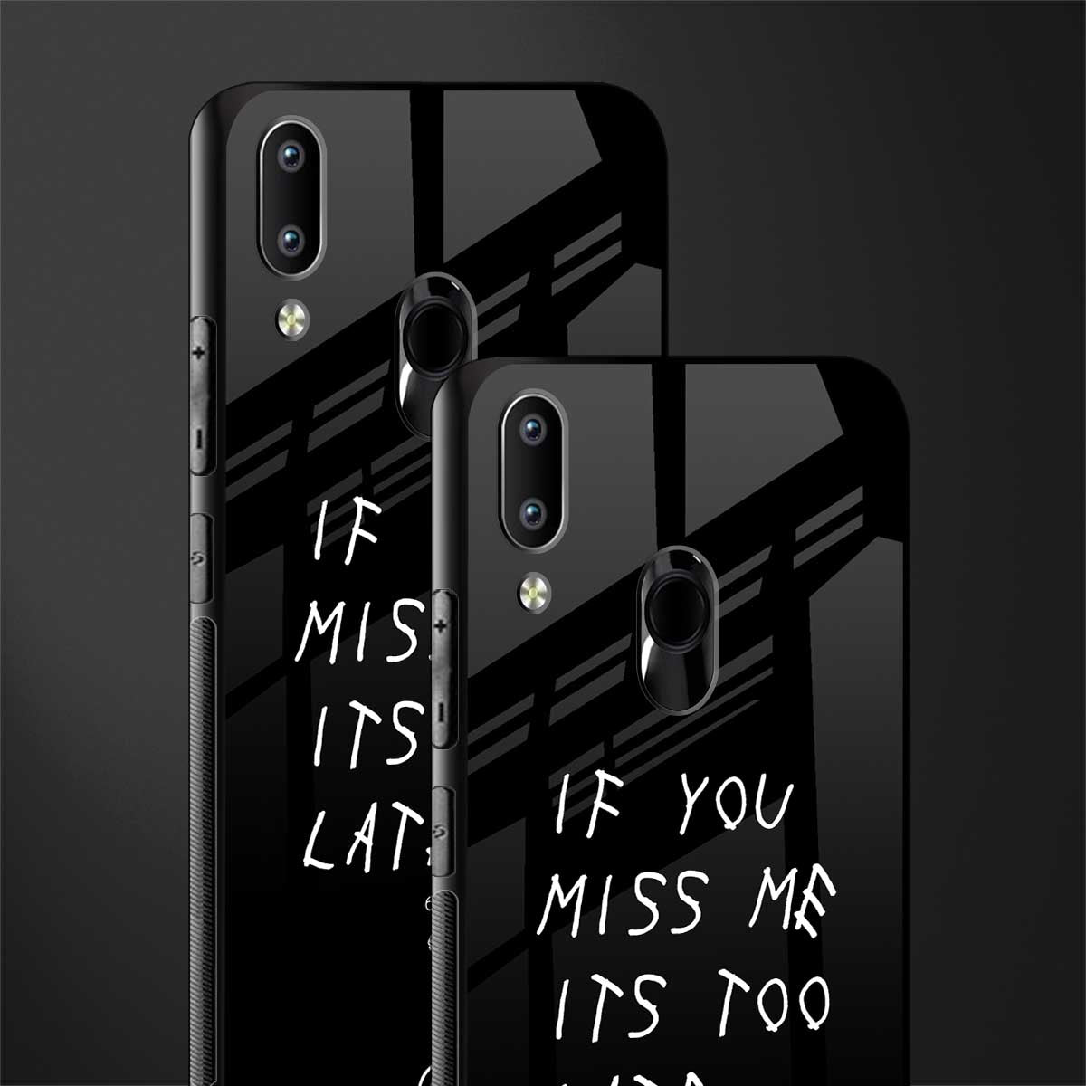 if you miss me its too late glass case for vivo y91 image-2