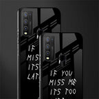 if you miss me its too late glass case for vivo y30 image-2