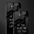 if you miss me its too late glass case for poco x3 pro image-2