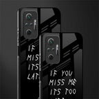 if you miss me its too late glass case for redmi note 10 pro max image-2