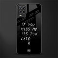 if you miss me its too late glass case for oppo a54 image