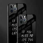 if you miss me its too late glass case for iphone 11 pro max image-2