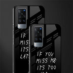 if you miss me its too late glass case for vivo x60 image-2