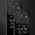 if you miss me its too late glass case for vivo x80 pro 5g image-2