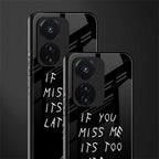 if you miss me its too late back phone cover | glass case for vivo t1 44w 4g