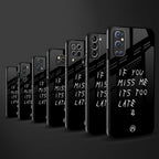 if you miss me its too late glass case for samsung galaxy note 8 image-3