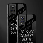 if youre reading this its too late back phone cover | glass case for vivo y73