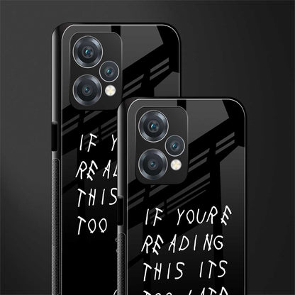 if youre reading this its too late back phone cover | glass case for oneplus nord ce 2 lite 5g