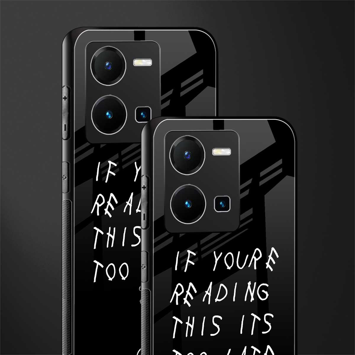 if youre reading this its too late back phone cover | glass case for vivo y35 4g