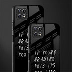 if youre reading this its too late back phone cover | glass case for samsung galaxy f42