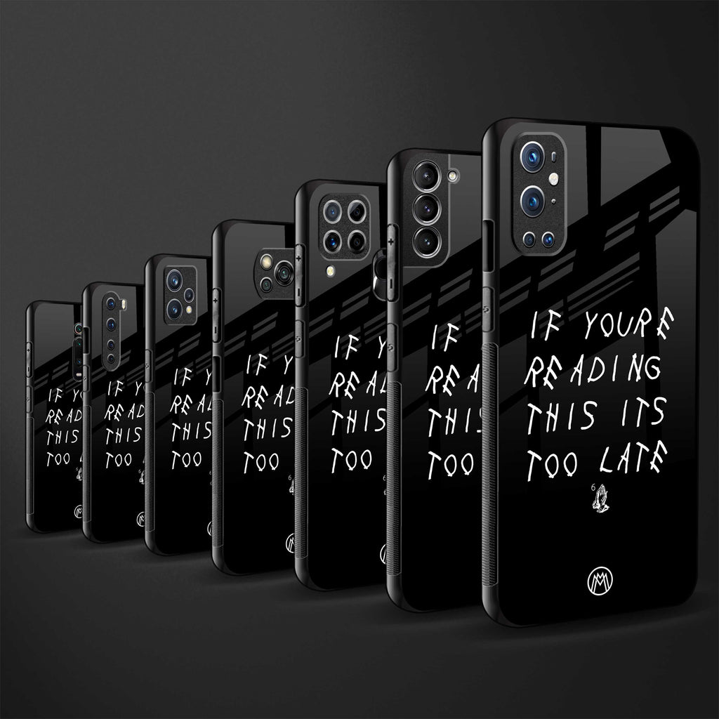 if youre reading this its too late back phone cover | glass case for realme 11 pro 5g