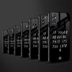 if youre reading this its too late back phone cover | glass case for samsung galaxy a04