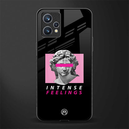 intense feelings glass case for realme 9 4g image