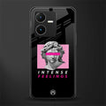 intense feelings back phone cover | glass case for vivo y22