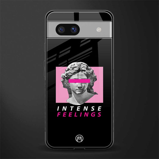 intense feelings back phone cover | glass case for Google Pixel 7A